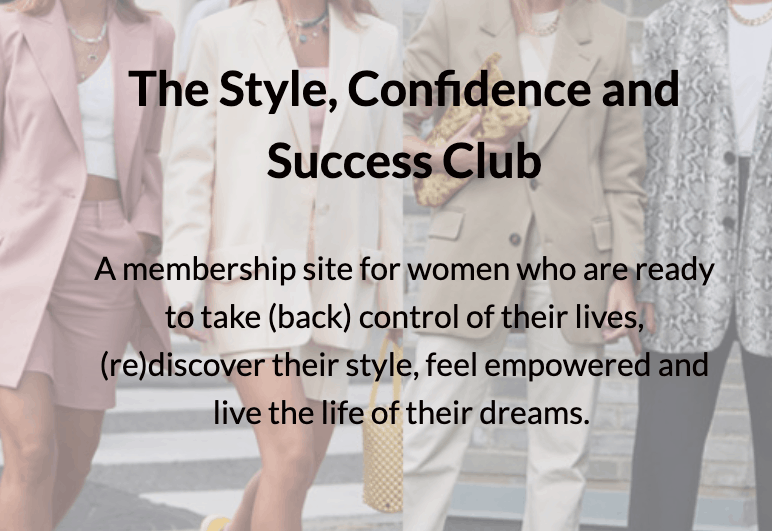 The Style, Confidence & Success Club"